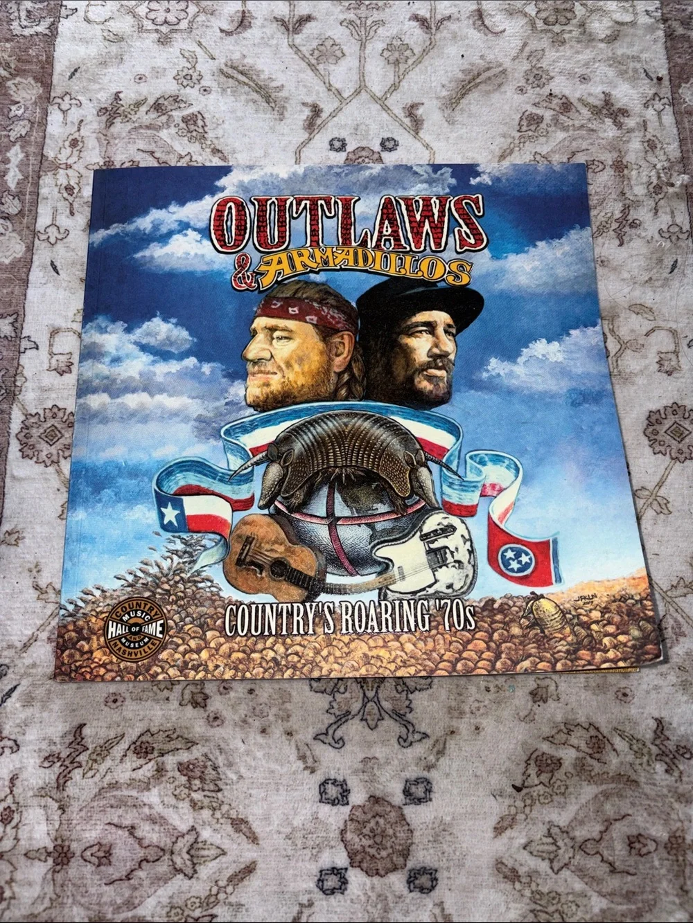 Outlaws & Armadillos Country’s Roaring 1970’s Book